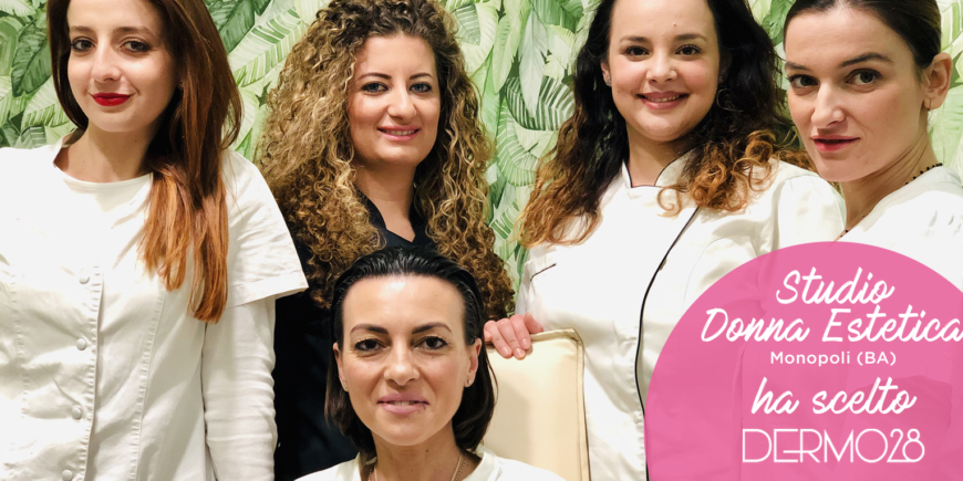 Il Beauty Expert DERMO28 del mese di Febbraio è…Studio Donna Estetica!