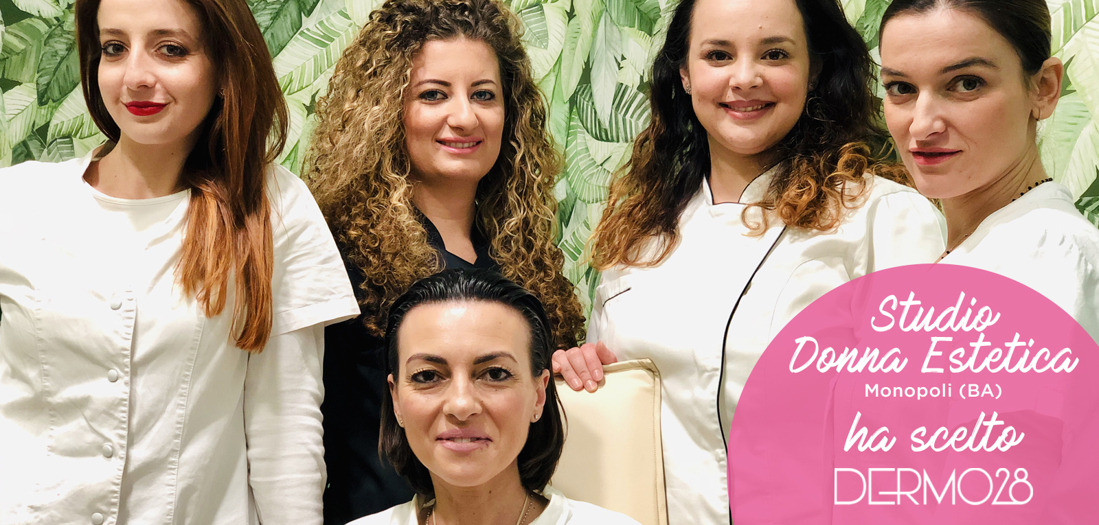 Il Beauty Expert DERMO28 del mese di Febbraio è…Studio Donna Estetica!